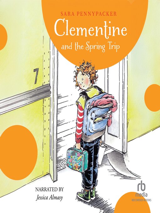 Title details for Clementine and the Spring Trip by Sara Pennypacker - Available